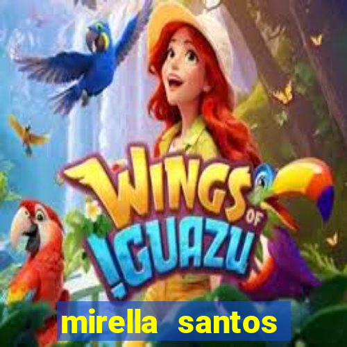 mirella santos pagando peitinho